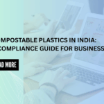 Compostable plastic approved under CPCB